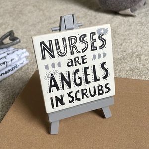 Nurses Are Angels in Scrubs Sign